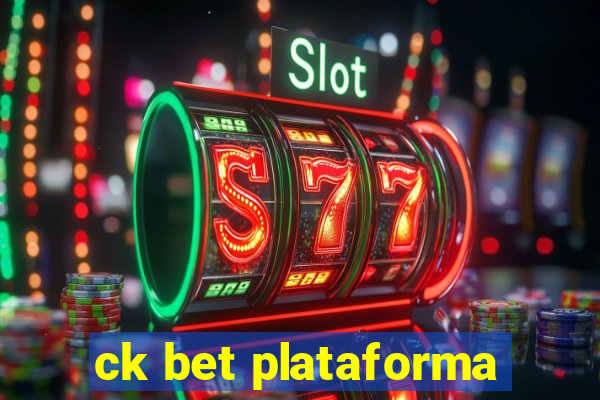 ck bet plataforma